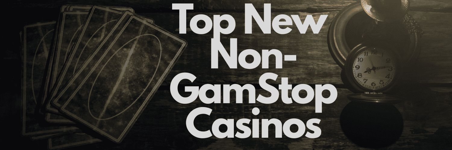 Exploring Casinos Not Registered on GamStop -1501306214
