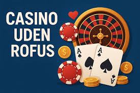 Online Casino Uden Om Rufus En Guide til Sikker og Sjov Spiloplevelse